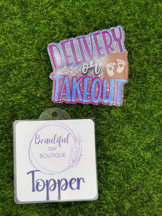 Delivery or takeout