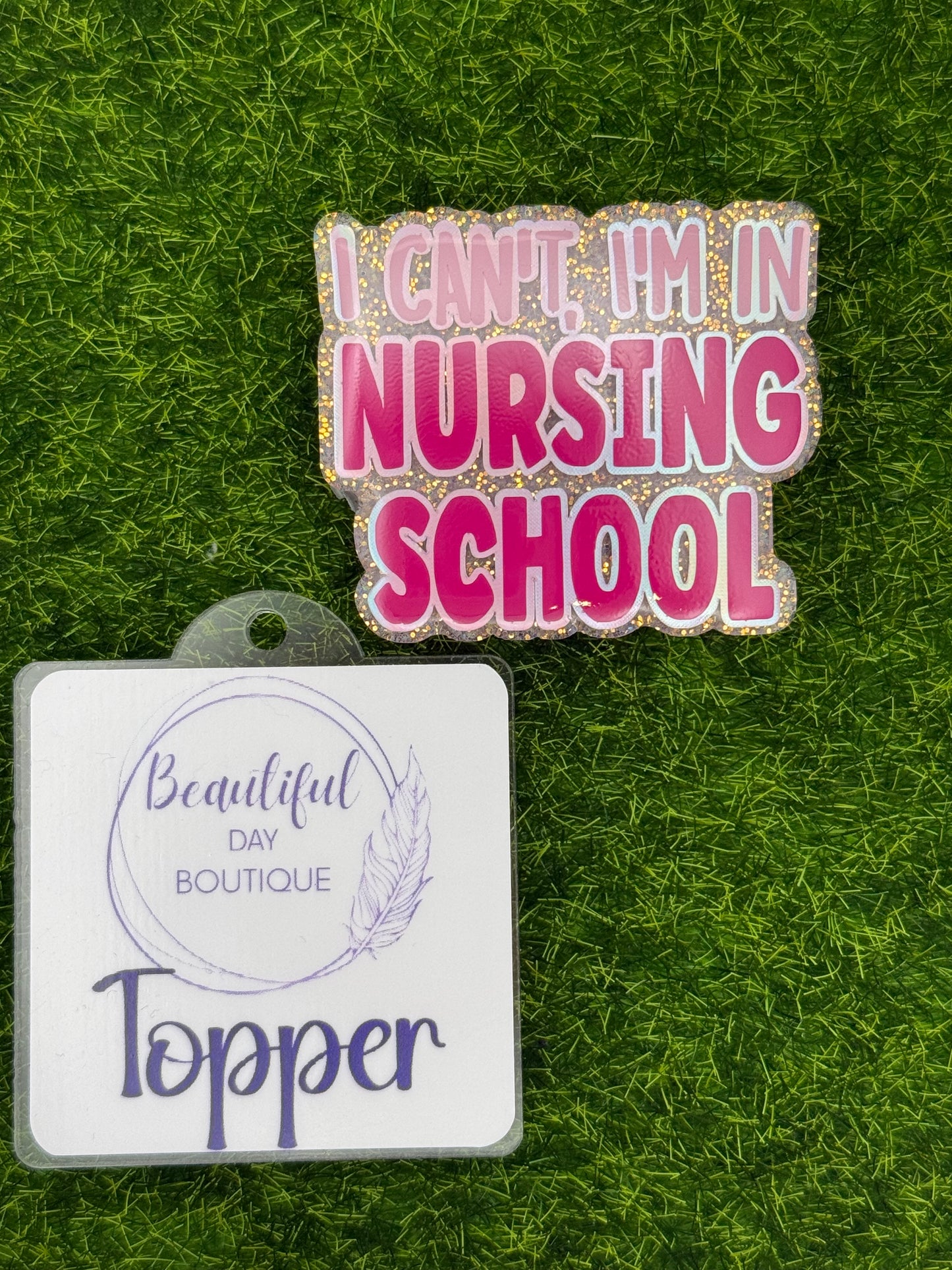I can’t I’m in nursing school-light pink