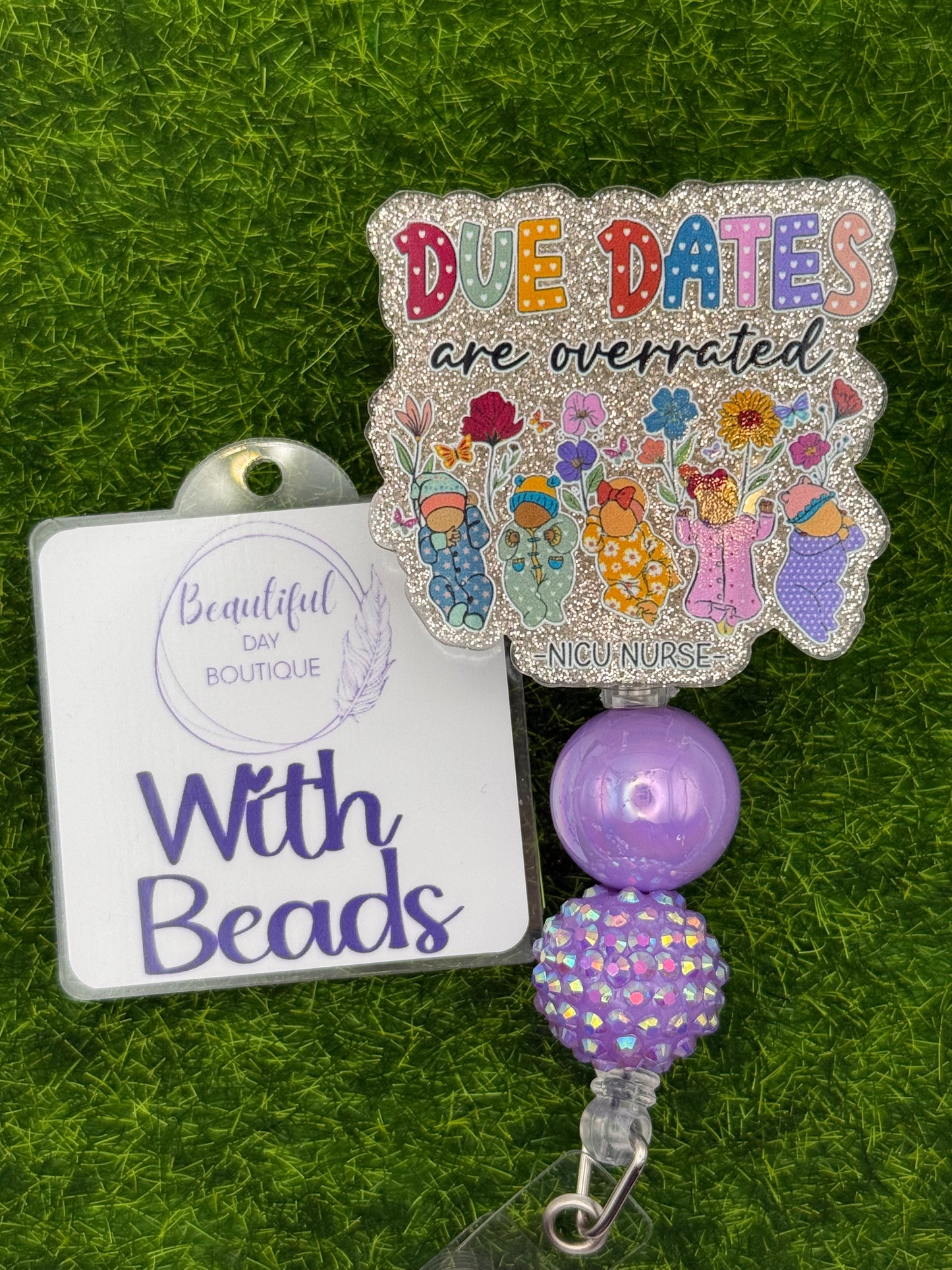 Due dates are overrated NICU nurse