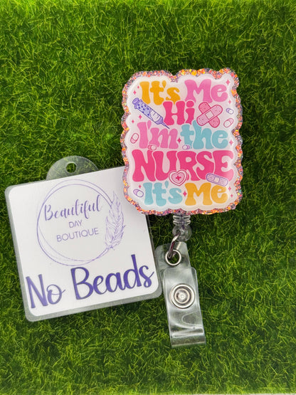 It’s me hi I’m the nurse-pink glitter