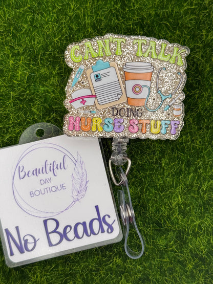 Can’t talk doing nurse stuff