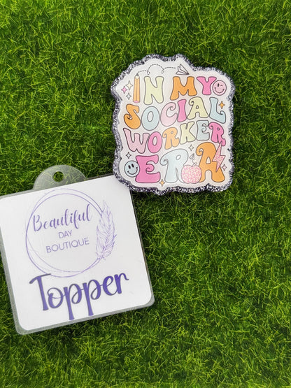 In my social worker era-gray glitter
