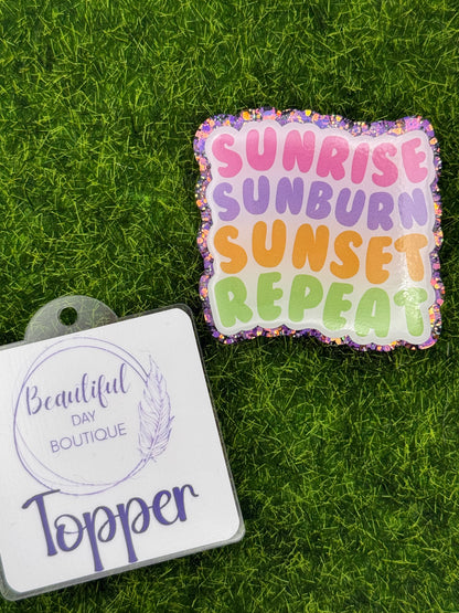 Sunrise sunburn sunset repeat-Purple glitter