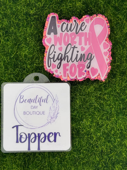 A cure worth fighting for