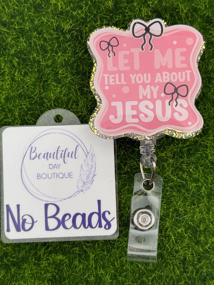 Let me tell you about my Jesus-pink