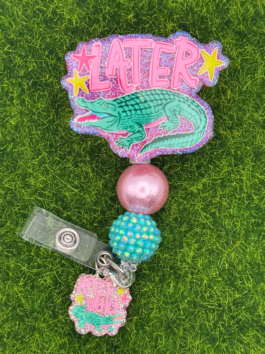 Later Gator full reel with charm