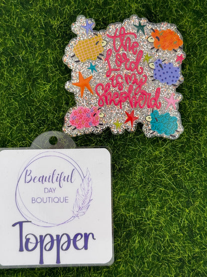 The lord is my Shepard
