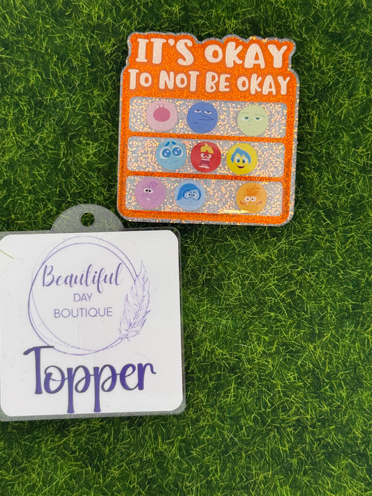 It’s okay to not be okay-orange