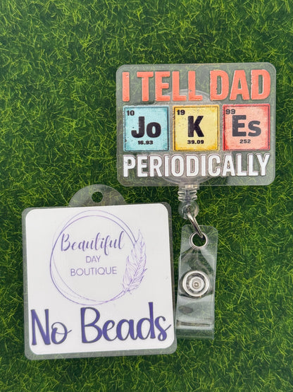 I tell dad jokes-No glitter