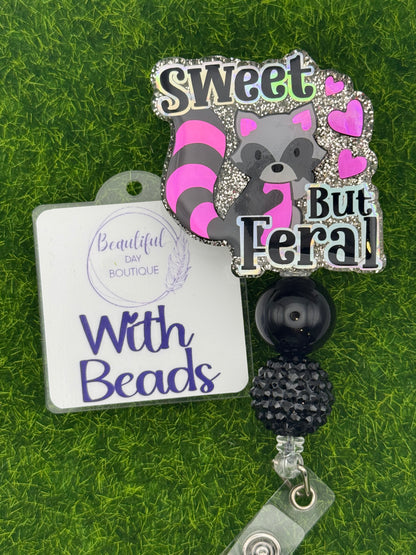 Sweet but feral-pink