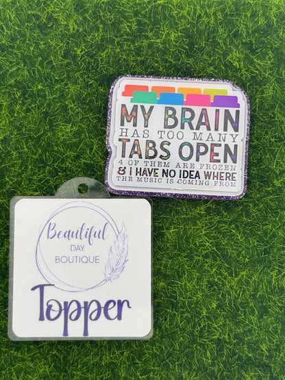 My brain has too many tabs open-white file