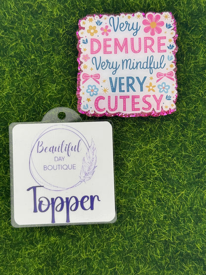 Very demure very mindful-hot pink