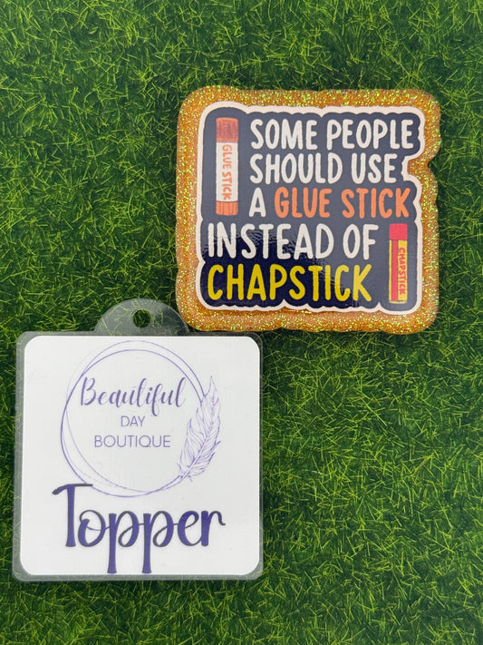 Glue stick instead of chapstick