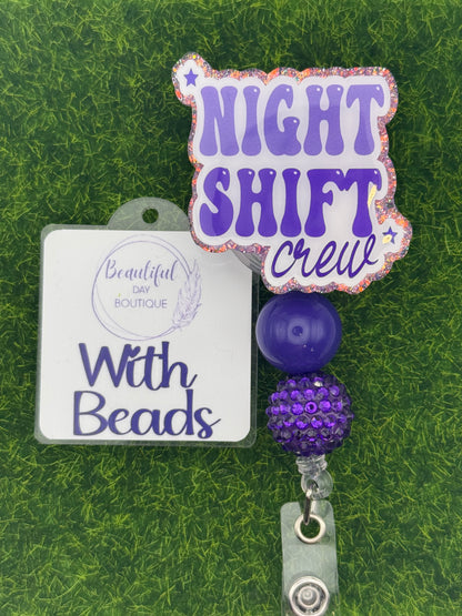 Night shift crew