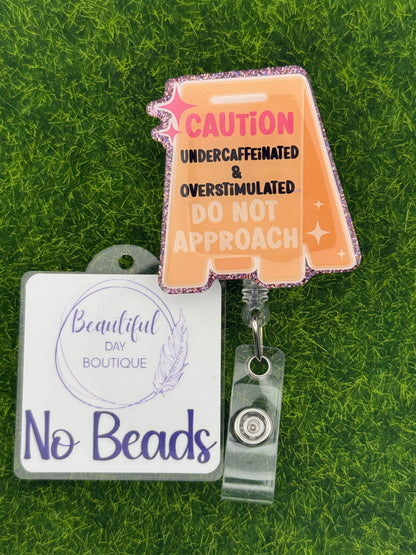Caution