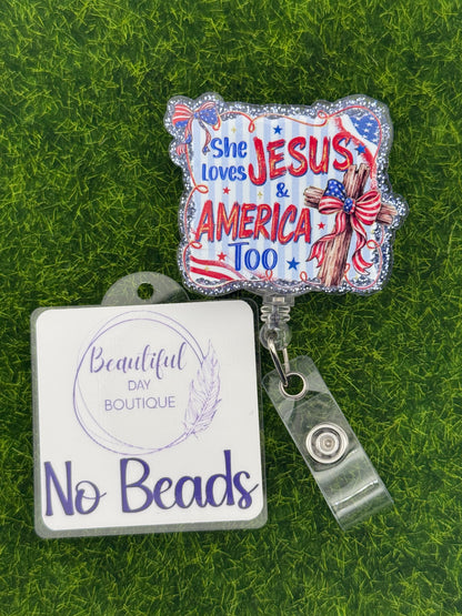 She loves Jesus and America too