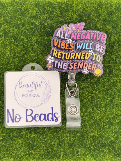 All Negative vibes will be retuned