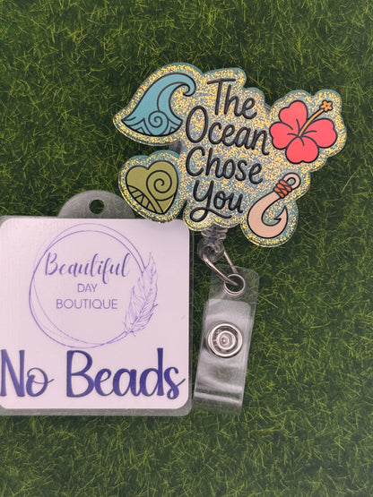 The Ocean Chose You