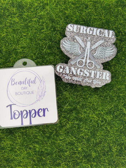 Surgical gangster