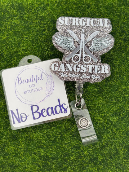 Surgical gangster