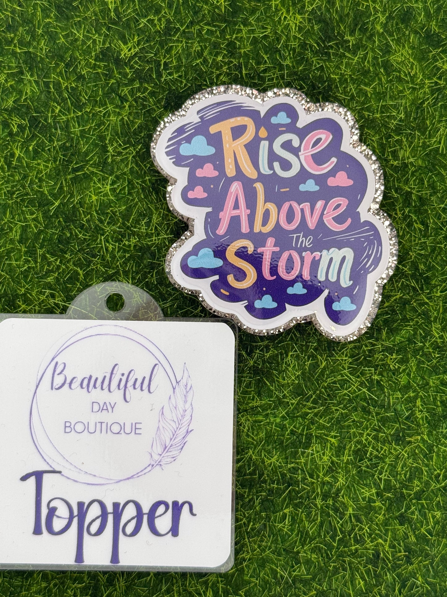 Rise Above the Storm