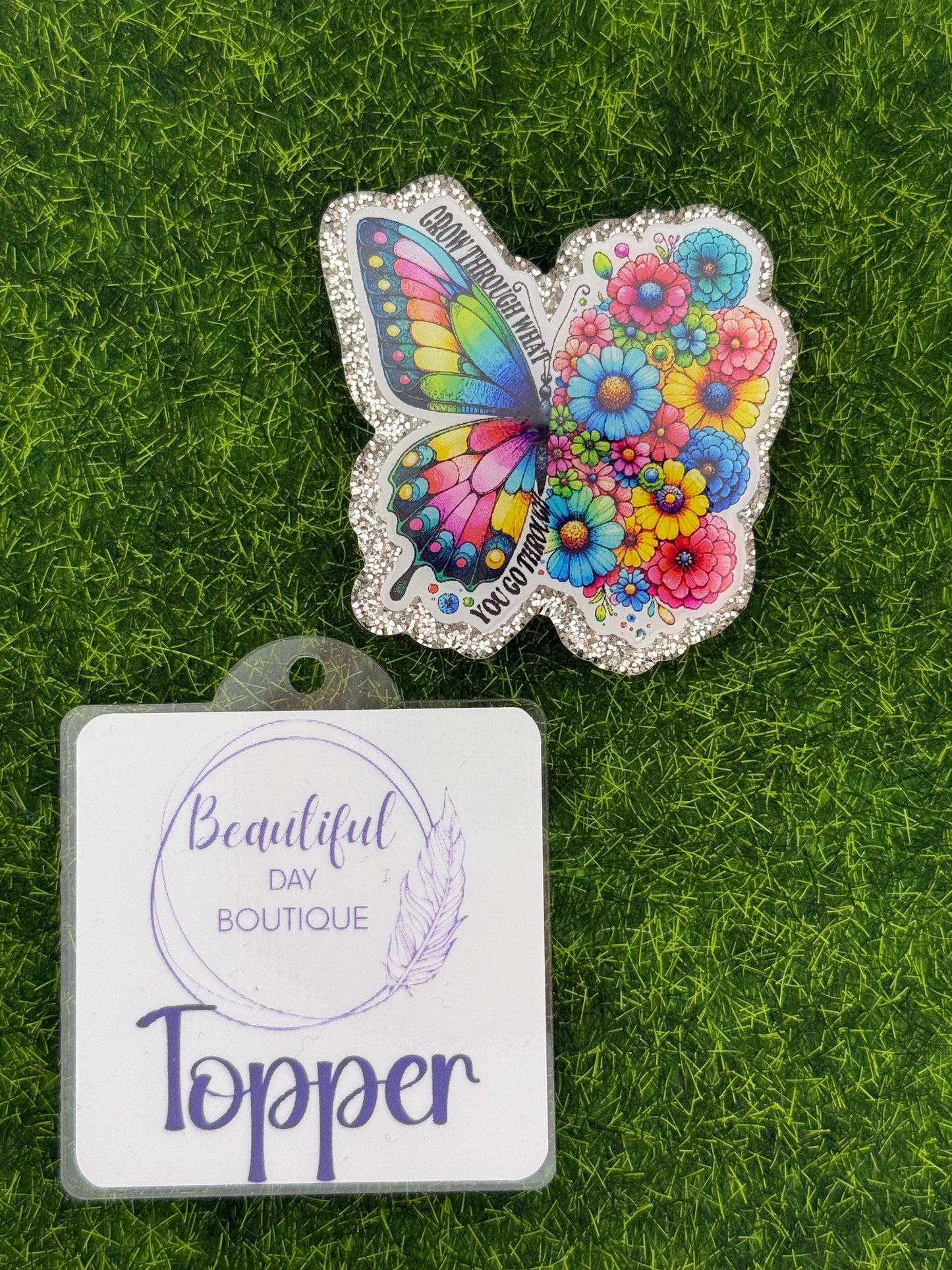 Grow through what you go through-Butterfly