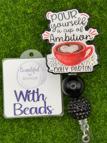 Pour yourself a cup of ambition
