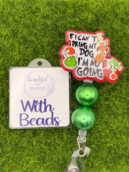 If I cant Bring my dog-Green guy-red glitter