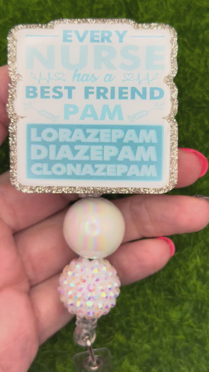 Every nurse has a best friend