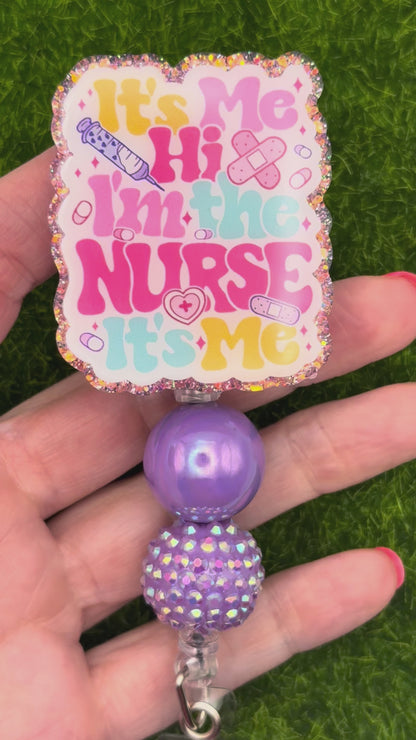 It’s me hi I’m the nurse-pink glitter