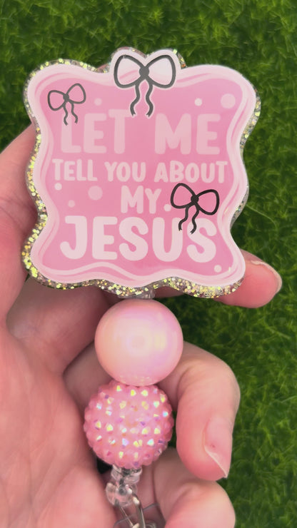 Let me tell you about my Jesus-pink