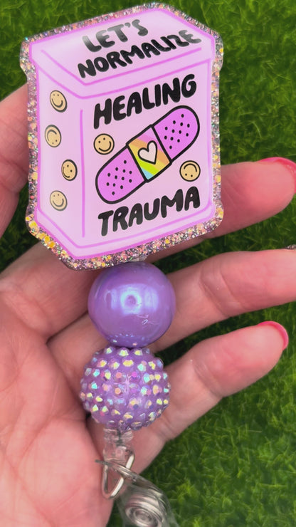 Let’s normalize healing trauma