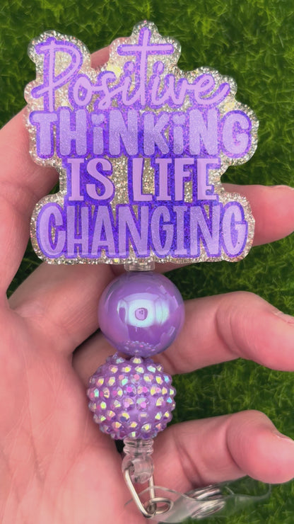 Positive thinking is life changing