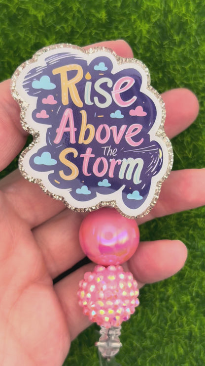 Rise Above the Storm
