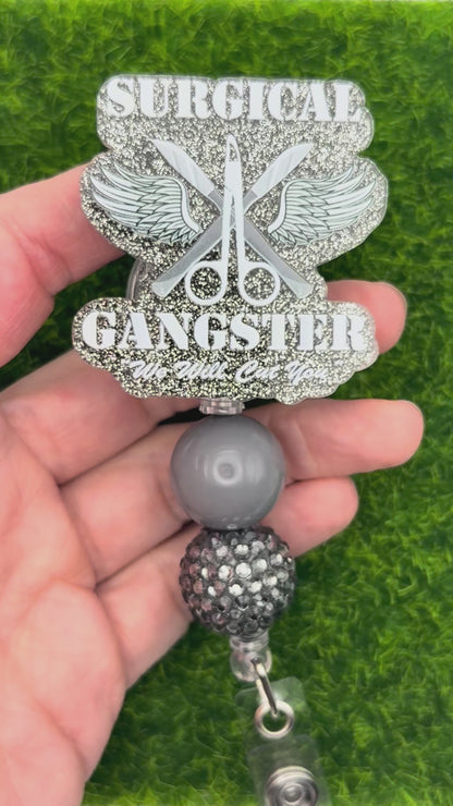 Surgical gangster