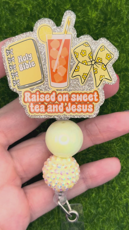 Raised on sweet tea and Jesus