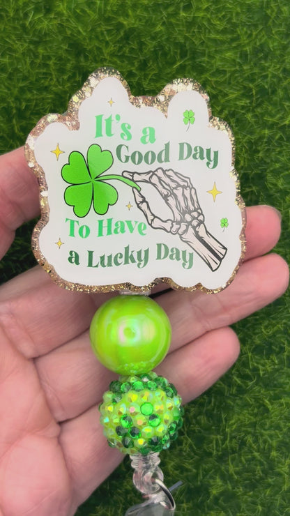 Good day lucky day