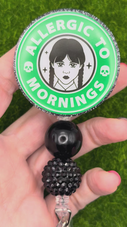 Wed-Allergic to mornings