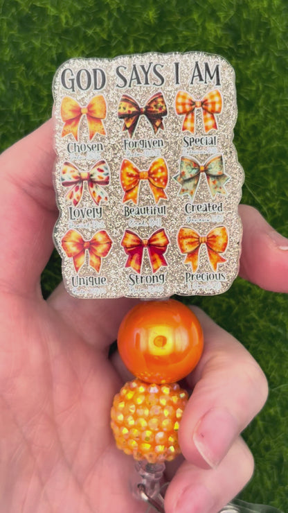 God says I am-orange bows