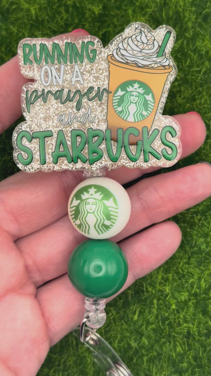 Running on a prayer and starbies