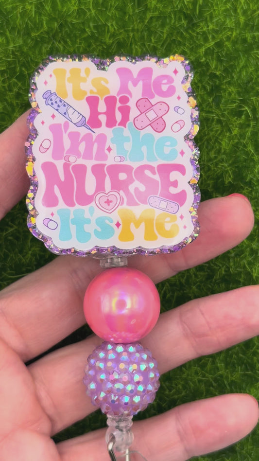 It’s me hi I’m the nurse-purple glitter